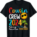 [100% Cotton]Cousin crew 2024 Summer Vacation Beach Family Trips Matching T-Shirt Hoodie, Sweatshirt | CiraTrend.com