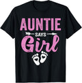 100% Cotton Gender Reveal Auntie Says Girl Family  Party Team Pink T-Shirt Hoodie, Sweatshirt | CiraTrend.com