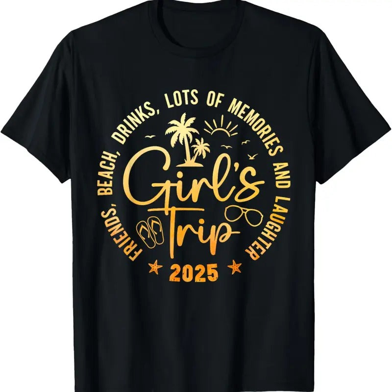 100% Cotton Girls Trip 2025 Friends Beach Drinks Lots Of Memories T-Shirt Hoodie, Sweatshirt | CiraTrend.com