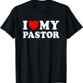 100% Cotton I Love My Pastor T-Shirt Hoodie, Sweatshirt | CiraTrend.com