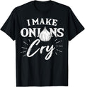 [100% Cotton]I Make Onions Cry Chef Kitchen Chief Cook Cuisine Culinary T-Shirt Hoodie, Sweatshirt | CiraTrend.com