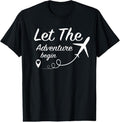 100% Cotton Let The Adventure Begin - Love Travel Airplane Traveling T-Shirt Hoodie, Sweatshirt | CiraTrend.com