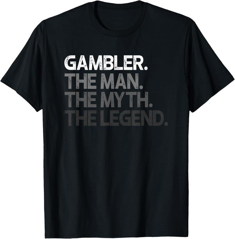 100% Cotton Mens Gambler Gift Man Myth The Legend T-Shirt Hoodie, Sweatshirt | CiraTrend.com