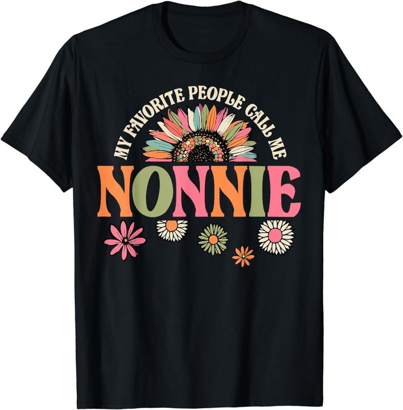 [100% Cotton]My Favorite People Call Me Nonnie Funny Retro Floral T-Shirt Hoodie, Sweatshirt | CiraTrend.com