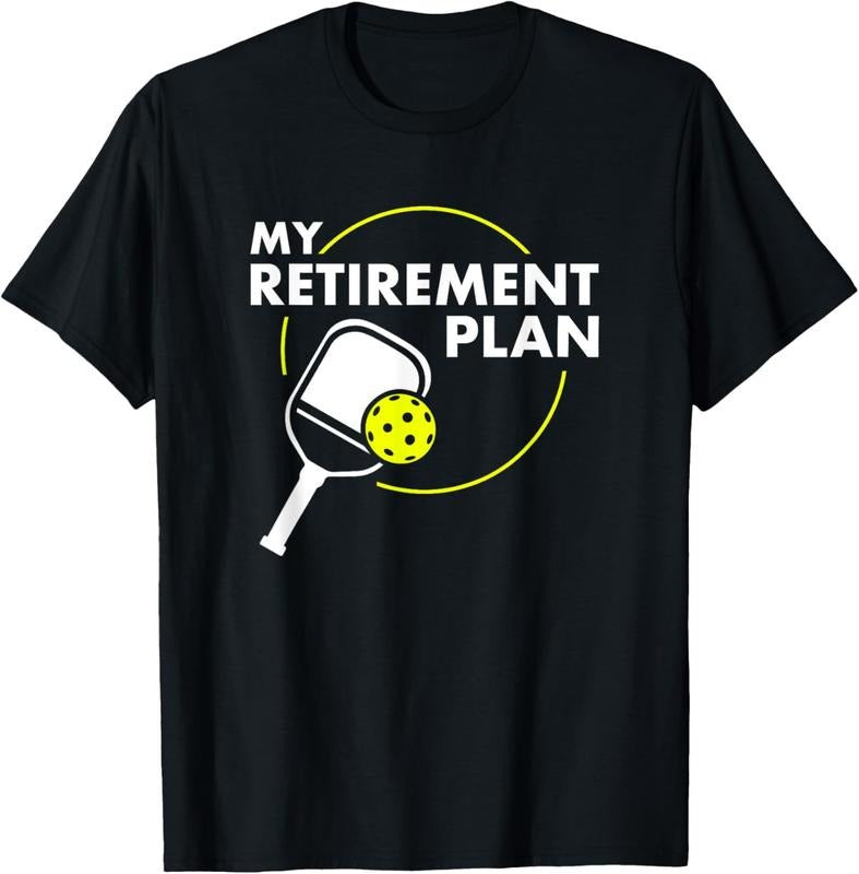 100% Cotton My Retirement Plan Funny Pickleball Slogan Gift T-Shirt Hoodie, Sweatshirt | CiraTrend.com