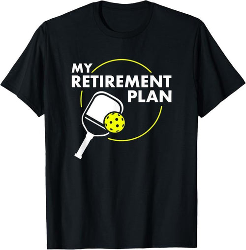 100% Cotton My Retirement Plan Funny Pickleball Slogan Gift T-Shirt Hoodie, Sweatshirt | CiraTrend.com