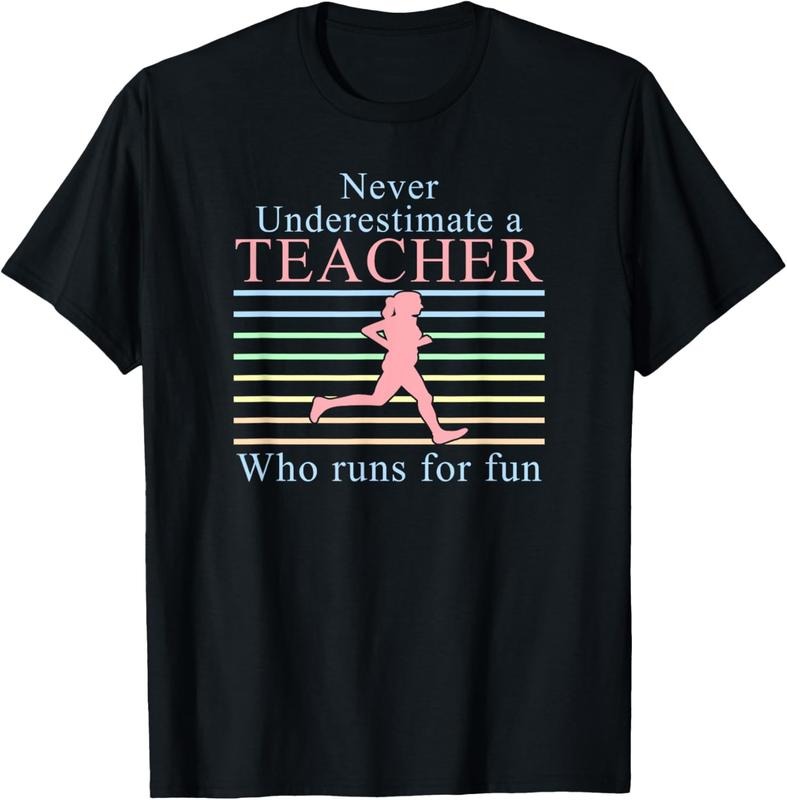 100% Cotton Never Underestimate a Teacher Who Runs | Running Teacher T-Shirt Hoodie, Sweatshirt | CiraTrend.com