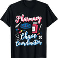 [100% Cotton]Pharmacy Chaos Coordinator Technician Tech Pharmacists T-Shirt Hoodie, Sweatshirt | CiraTrend.com