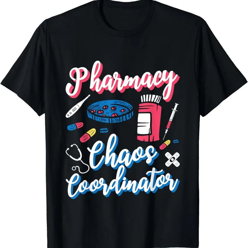 [100% Cotton]Pharmacy Chaos Coordinator Technician Tech Pharmacists T-Shirt Hoodie, Sweatshirt | CiraTrend.com