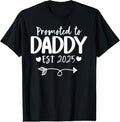 100% Cotton Promoted To Daddy 2025 New Daddy T-Shirt Hoodie, Sweatshirt | CiraTrend.com