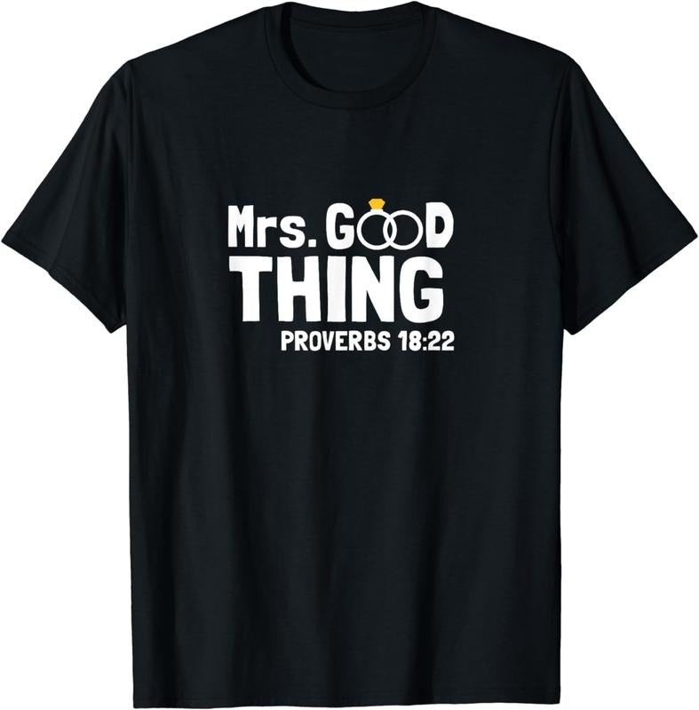 [100% Cotton]Proverbs Christian Couples Apparel Mrs. Good Thing T-Shirt Hoodie, Sweatshirt | CiraTrend.com