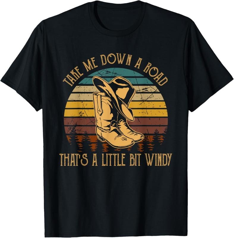 100% Cotton Take Me Down A Road That's A Little Bit Windy Cowboy Boots T-Shirt Hoodie, Sweatshirt | CiraTrend.com