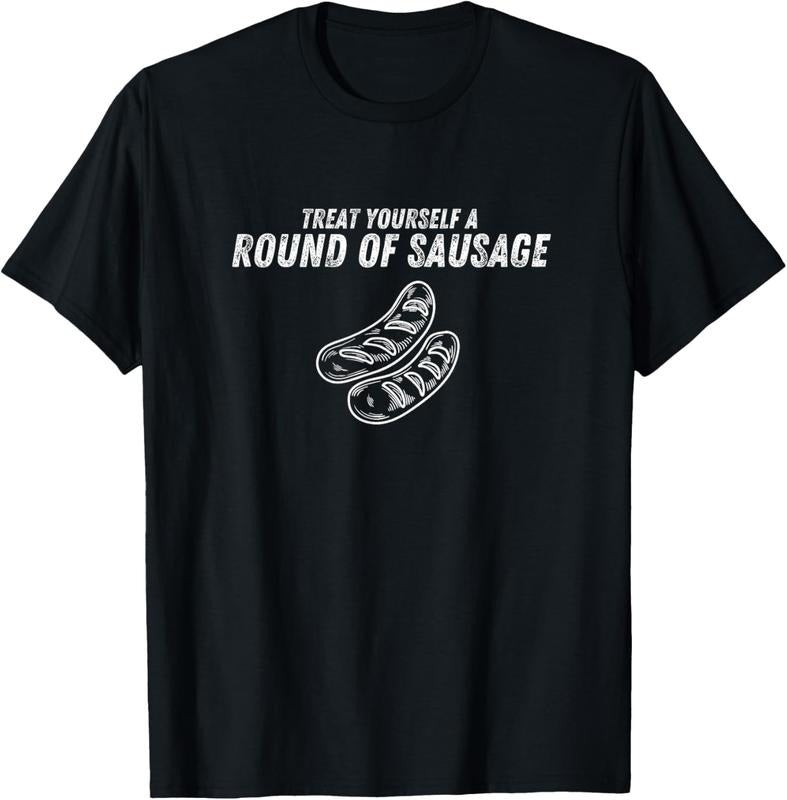 100% Cotton Treat Yourself A Round Of Sausage Funny Mens Womens T-Shirt Hoodie, Sweatshirt | CiraTrend.com