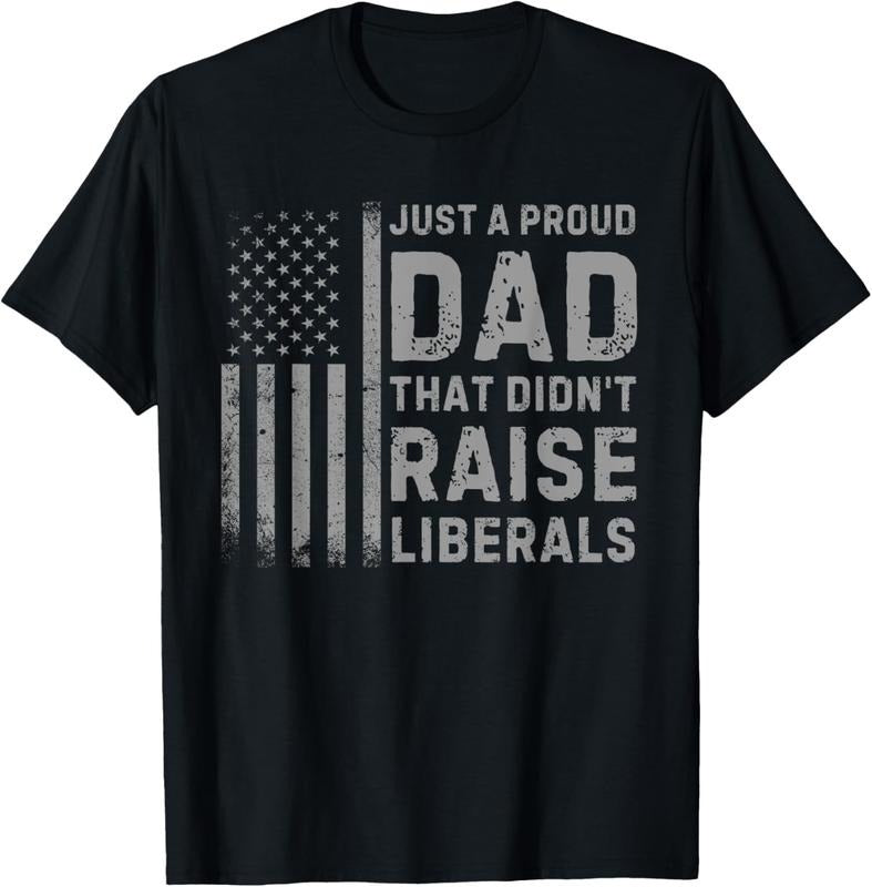 100% Cotton Vintage Usa Flag Just A Proud Dad That Didn't Raise Liberals T-Shirt Hoodie, Sweatshirt | CiraTrend.com