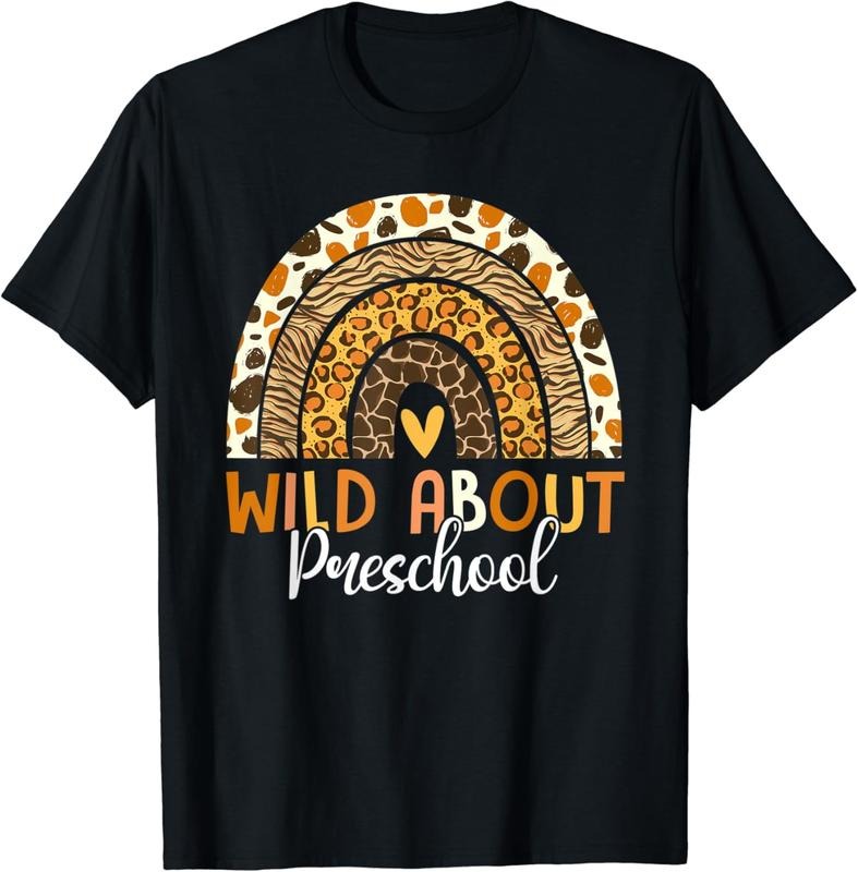 [100% Cotton]Wild About Preschool Teacher Back To School Leopard Rainbow T-Shirt Hoodie, Sweatshirt | CiraTrend.com