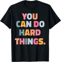 [100% Cotton]You can do hard things teacher T-Shirt Hoodie, Sweatshirt | CiraTrend.com