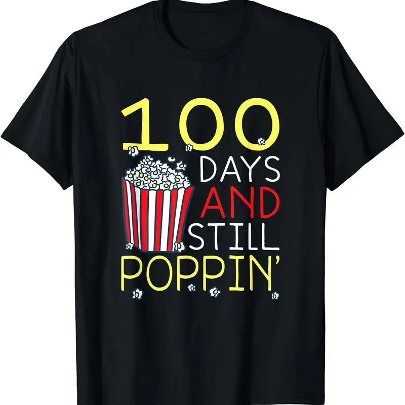 100th Day Of School 100 Days And Still Poppin Popcorn T-Shirt Hoodie, Sweatshirt | CiraTrend.com