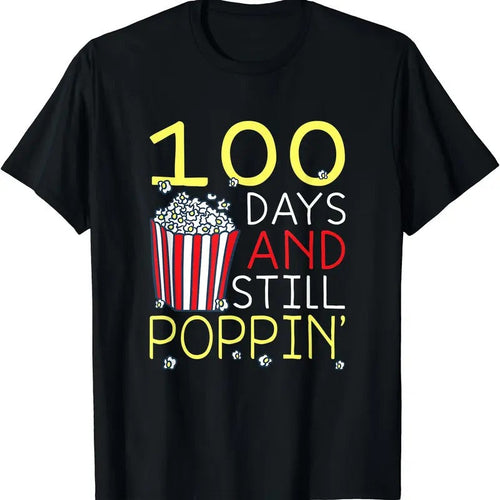 100th Day Of School 100 Days And Still Poppin Popcorn T-Shirt Hoodie, Sweatshirt | CiraTrend.com