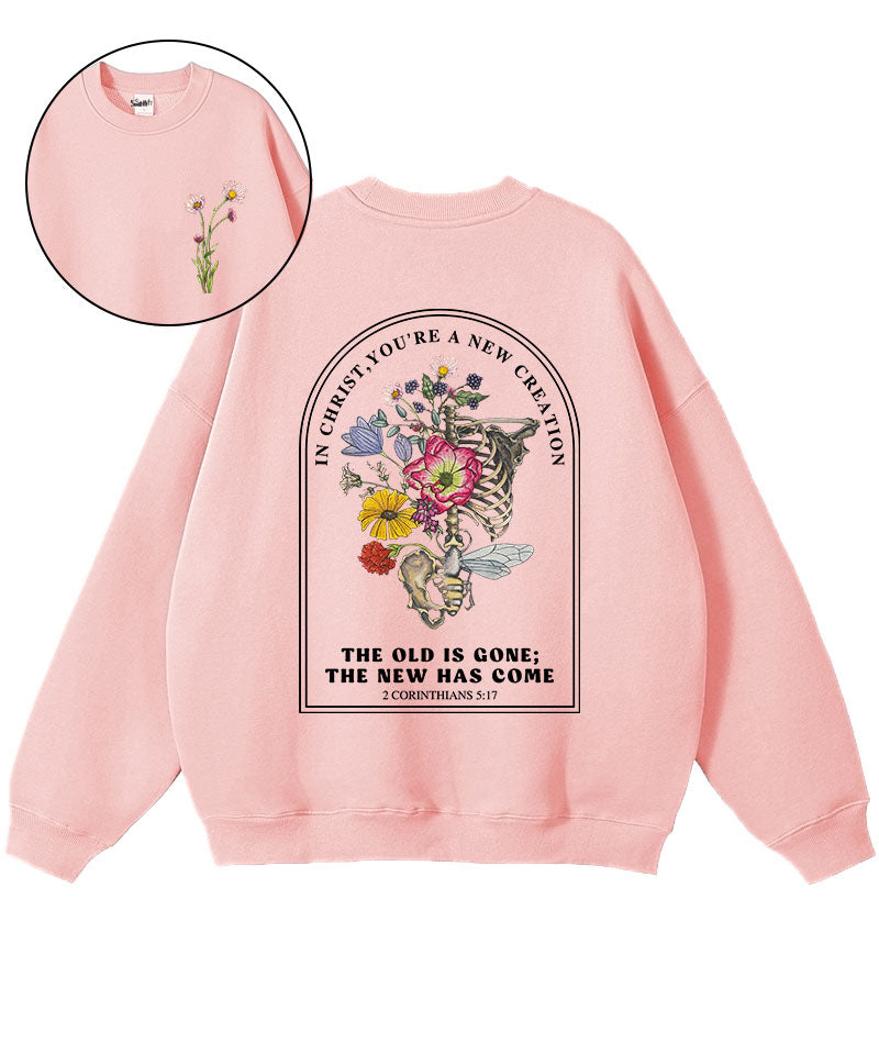 The Old Is Gone Double Sided Cotton Christian Sweatshirt T-Shirts, Hoodie | CiraTrend.com (Image 1)
