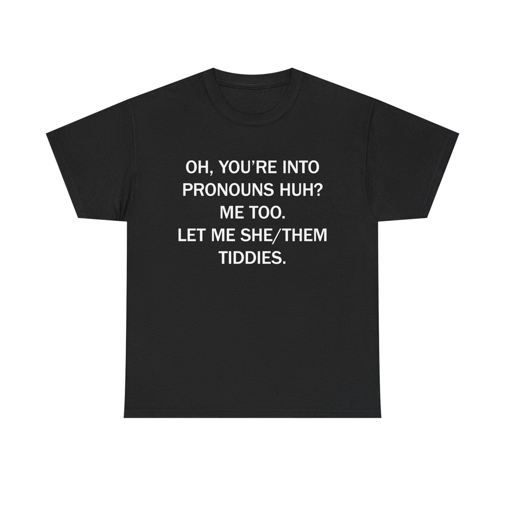 She Them T-Shirts, Hoodie, Sweatshirt