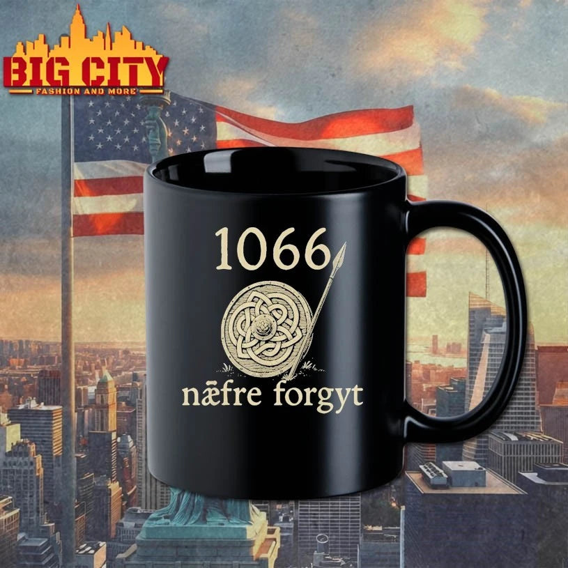 1066 Naefre Forgyt Never Forget Viking England History shirt