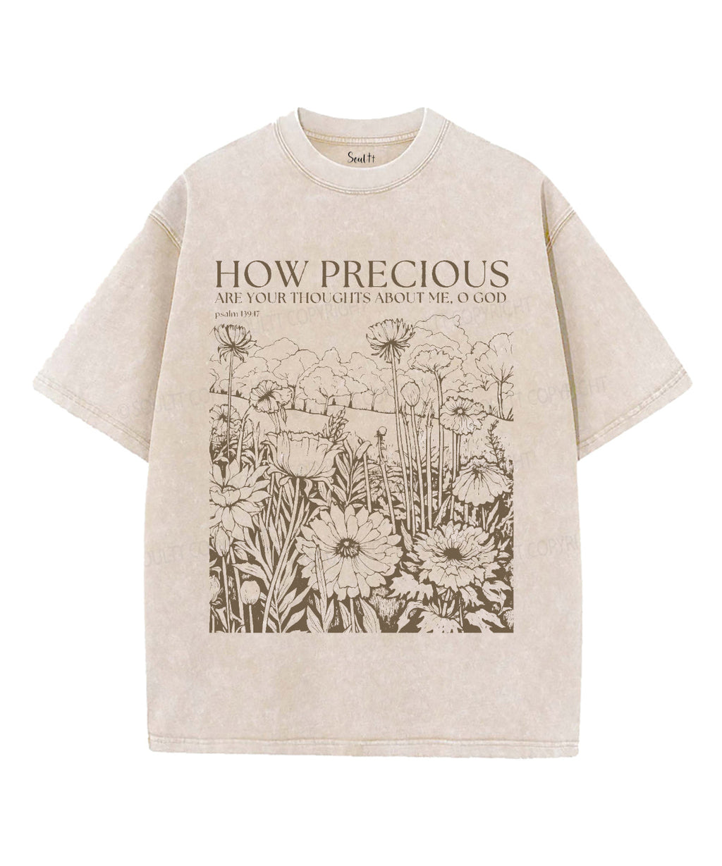 How Precious Are Your Thoughts About Me Washed Christian Style001 T-Shirts, Hoodie, Sweatshirt