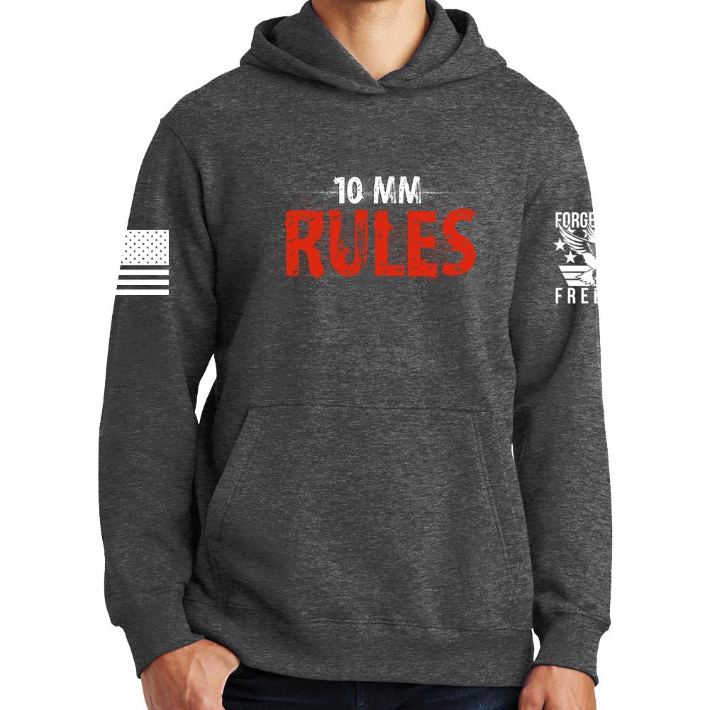 10mm Rules Hoodie Style001
