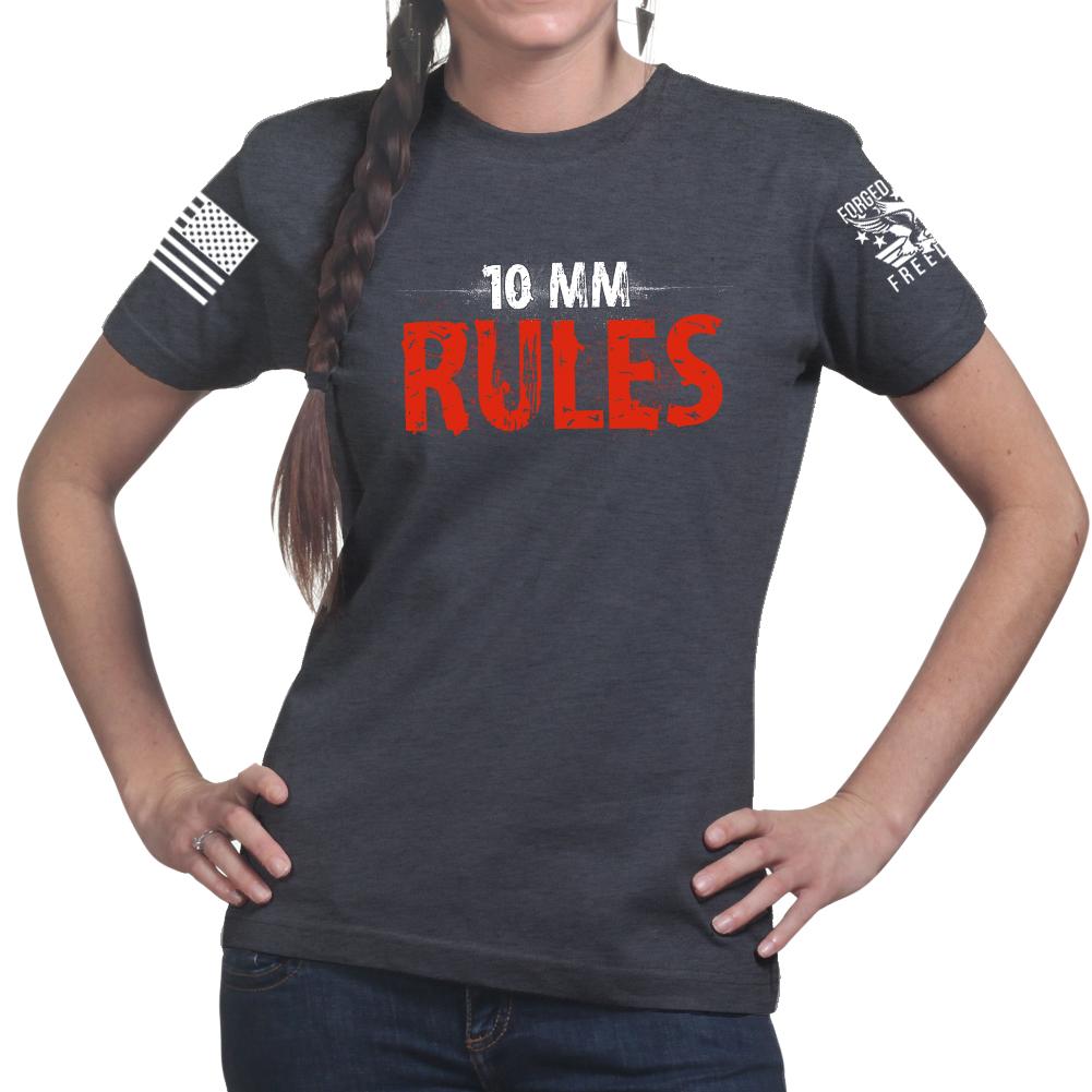 10mm Rules Ladies T-shirt Style001