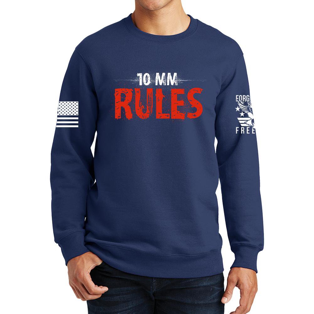 10mm Rules Sweatshirt
