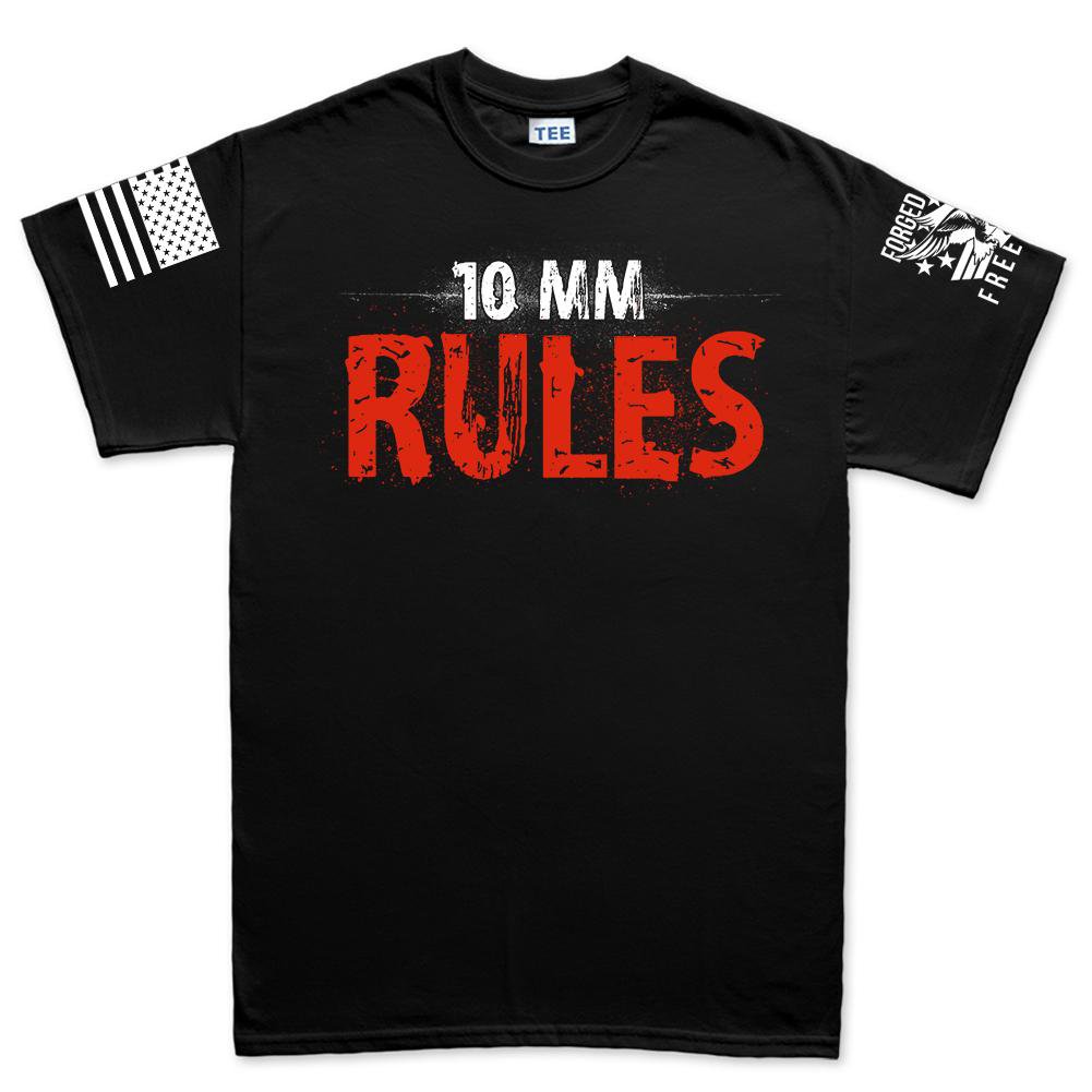 10mm Rules Men's T-shirt Style001