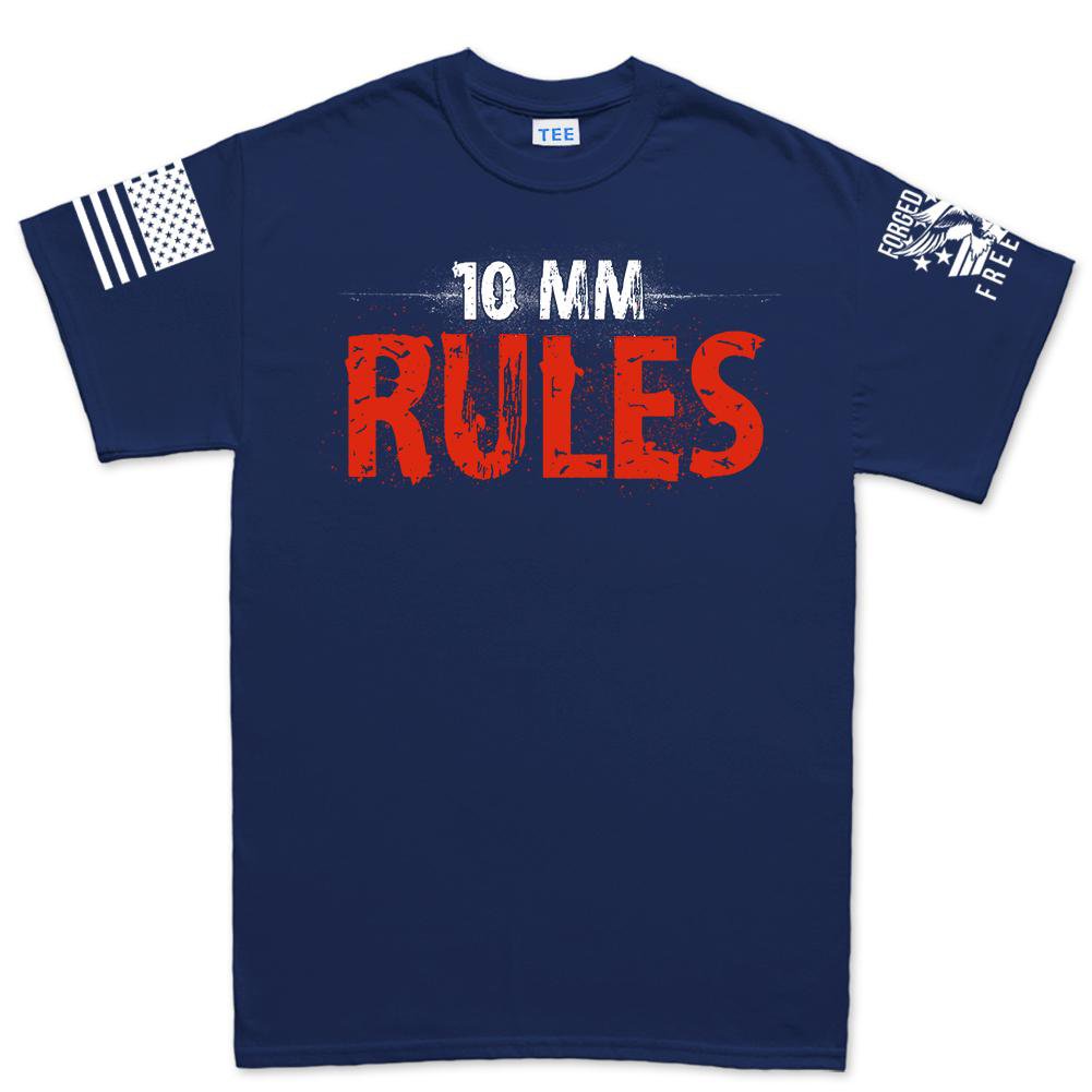 10mm Rules Men's T-shirt