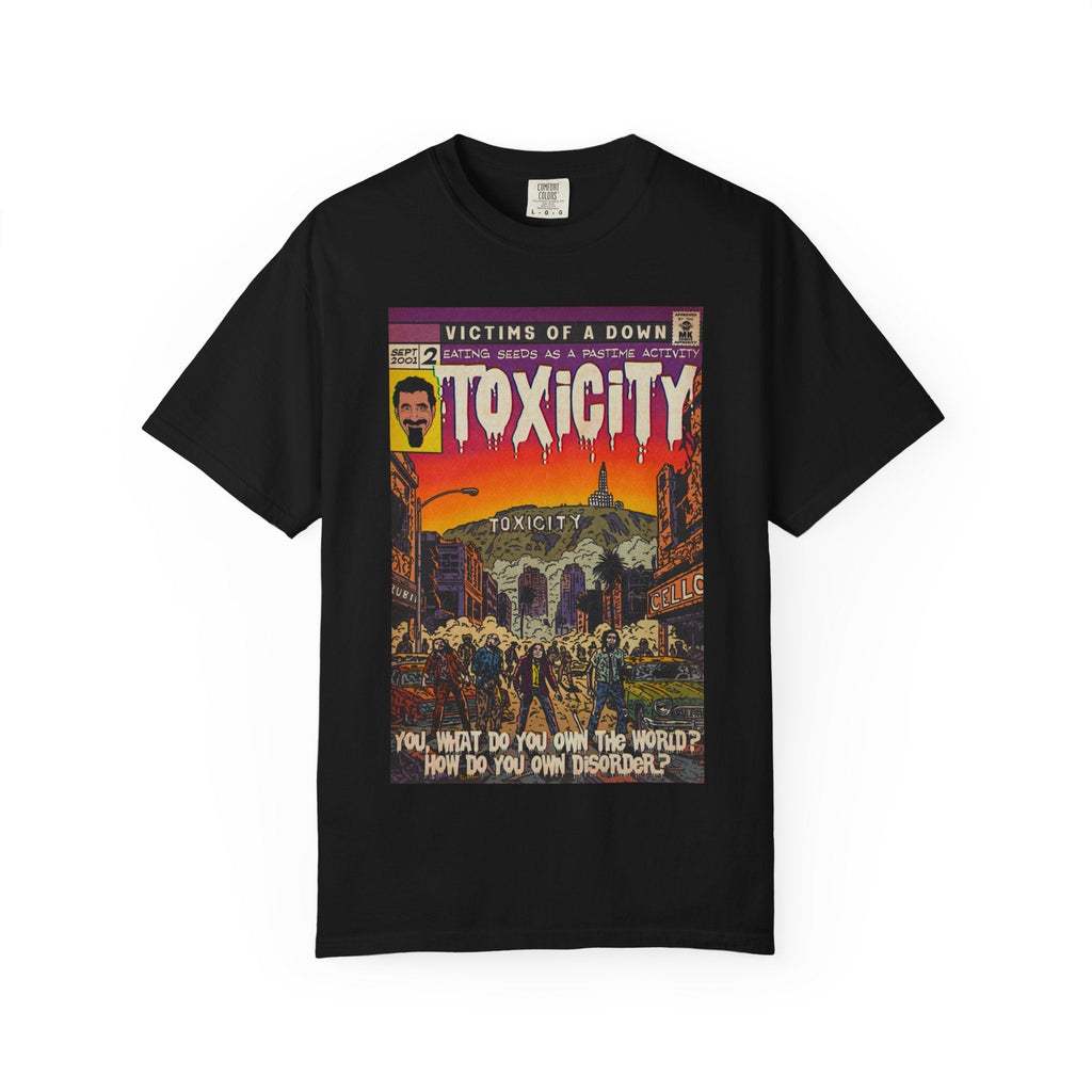 Toxicity - Unisex Comfort Colors T-shirt Hoodie, Sweatshirt | CiraTrend.com (Image 1)