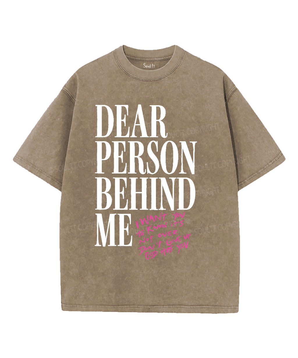 Dear Person Behind Me Washed Christian T-Shirts, Hoodie, Sweatshirt