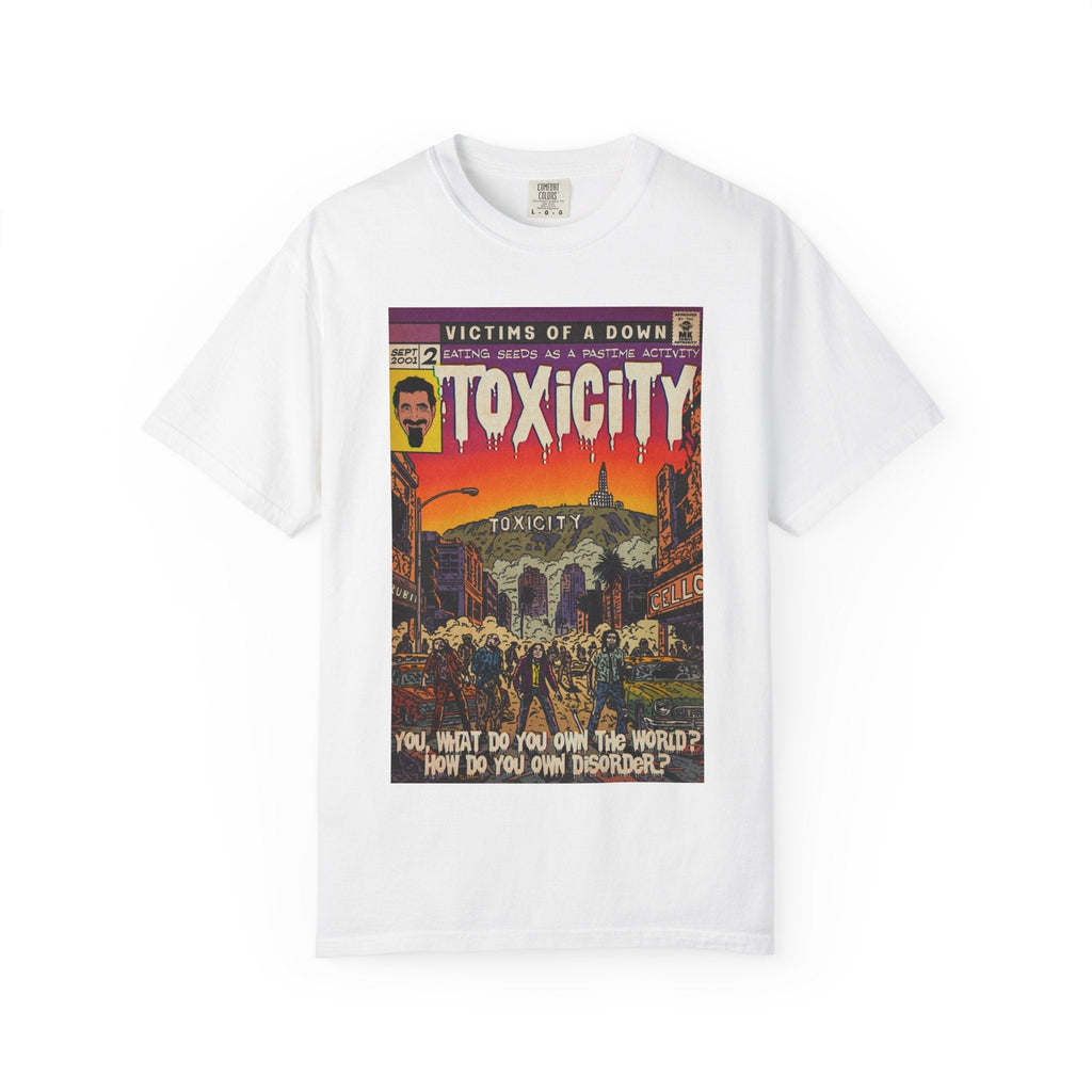 Toxicity - Unisex Comfort Colors T-shirt Hoodie, Sweatshirt | CiraTrend.com (Image 2)
