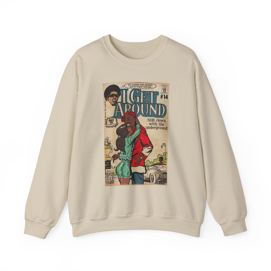 I Get Around - Unisex Heavy BlendÃ¢â€žÂ¢ Crewneck Sweatshirt T-Shirts, Hoodie | CiraTrend.com (Image 4)