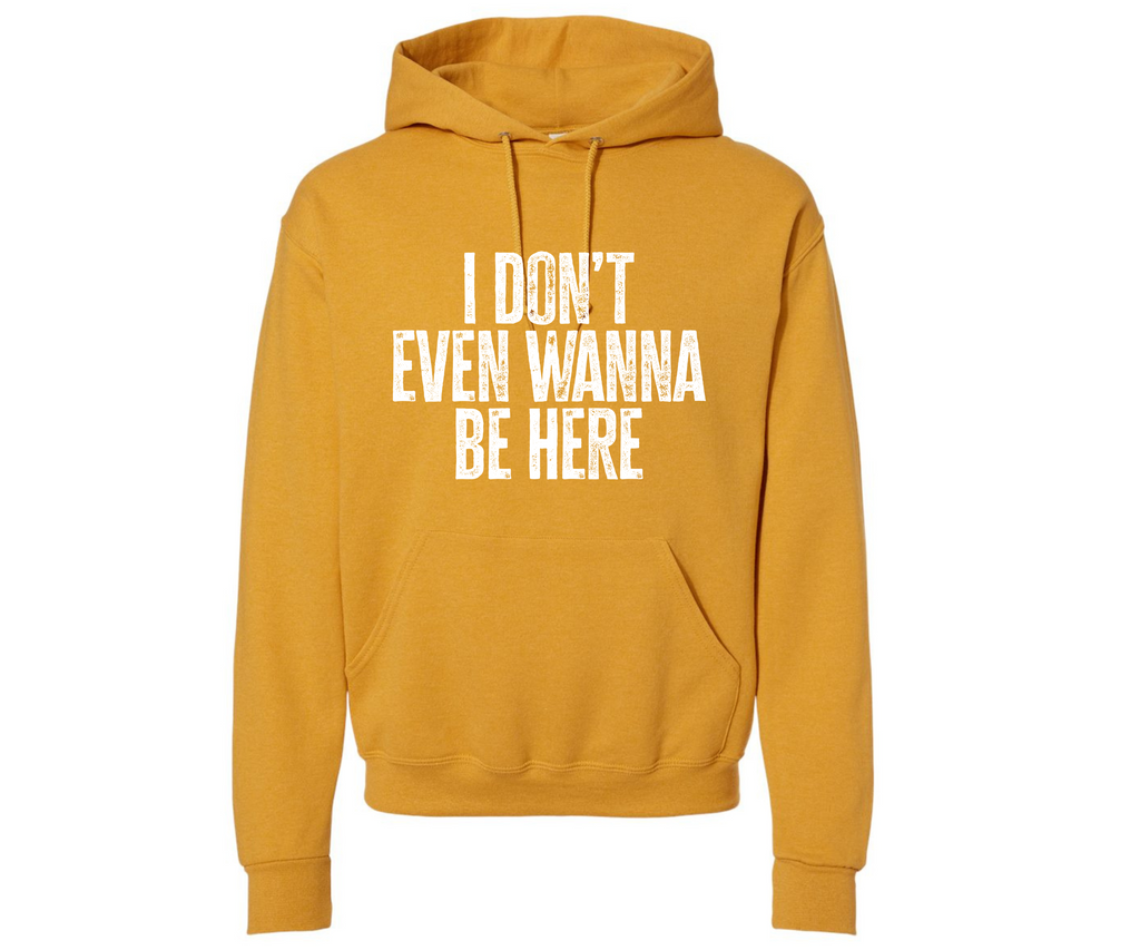 I Don't Even Want To Be Here Family Matching  Hooded Sweatshirt T-Shirts, Hoodie | CiraTrend.com (Image 3)