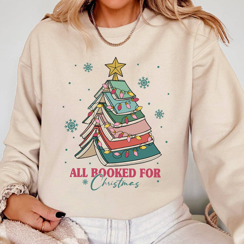 All Booked For Christmas, Reading, Teacher Winter Sweatshirt
