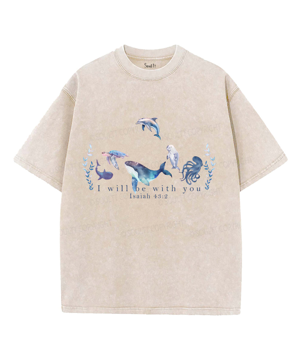 I Will Be You Washed Christian Style006 T-Shirts, Hoodie, Sweatshirt