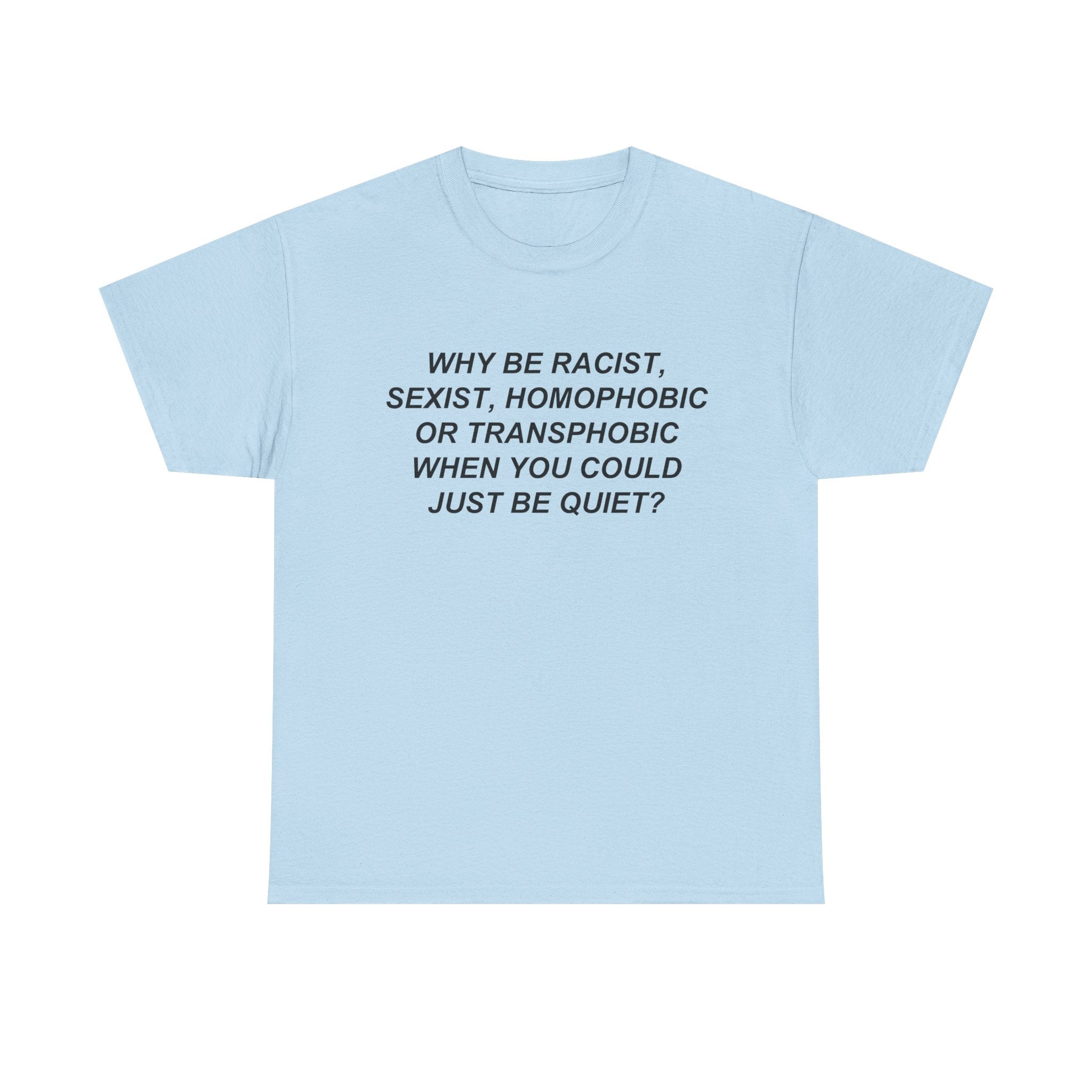 Just Be Quiet Tee Hoodie, Sweatshirt | CiraTrend.com (Image 4)