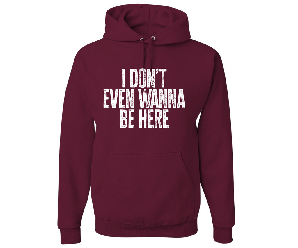 I Don't Even Want To Be Here Family Matching  Hooded Sweatshirt T-Shirts, Hoodie | CiraTrend.com (Image 4)