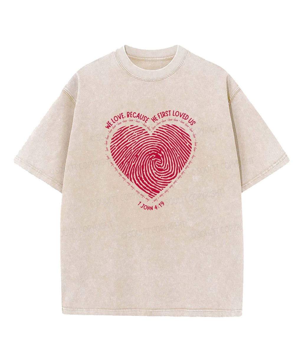 Becuse He First Love Us Washed Christian T-shirt Hoodie, Sweatshirt | CiraTrend.com (Image 1)