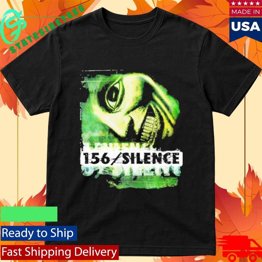 156 Silence How Long Have I Been Gone Shirt