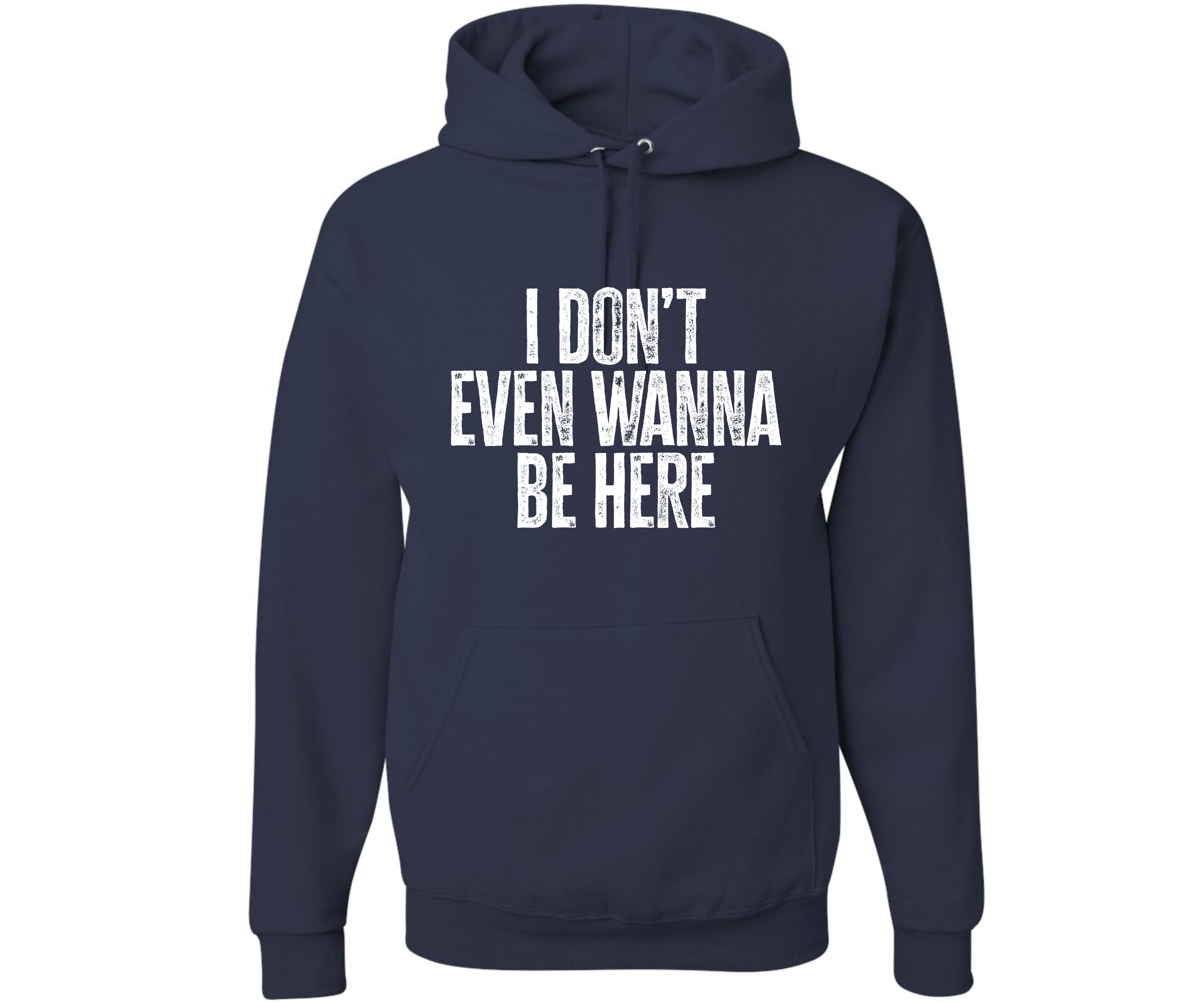 I Don't Even Want To Be Here Family Matching  Hooded Sweatshirt T-Shirts, Hoodie | CiraTrend.com (Image 1)