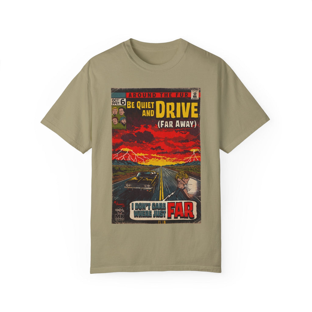 Be Quiet Drive Comfort Colors T-Shirts, Hoodie, Sweatshirt