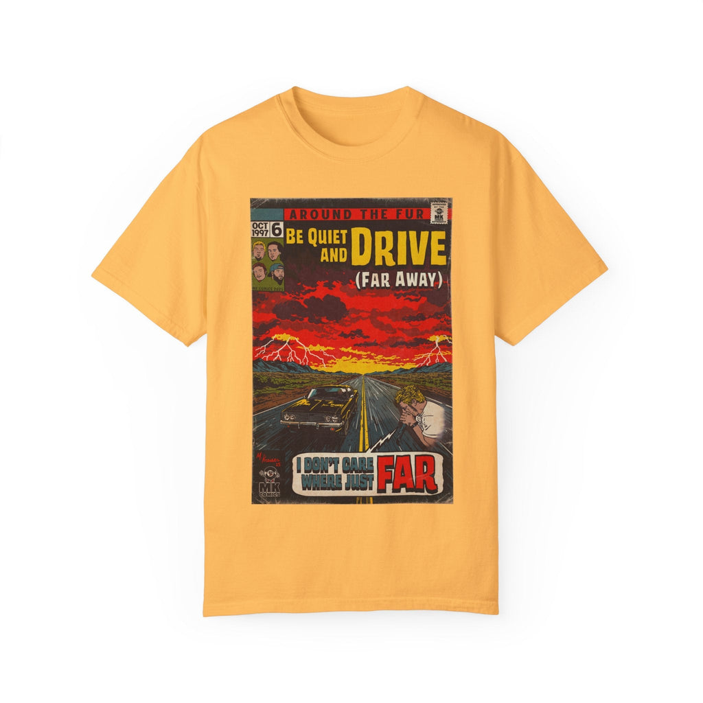 Be Quiet Drive Comfort Colors T-Shirts, Hoodie, Sweatshirt