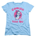 Cooler Than You Womens T-shirt Hoodie, Sweatshirt | CiraTrend.com