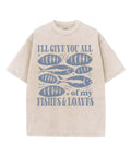 I'Ll Give You All Washed Christian T-Shirts, Hoodie, Sweatshirt