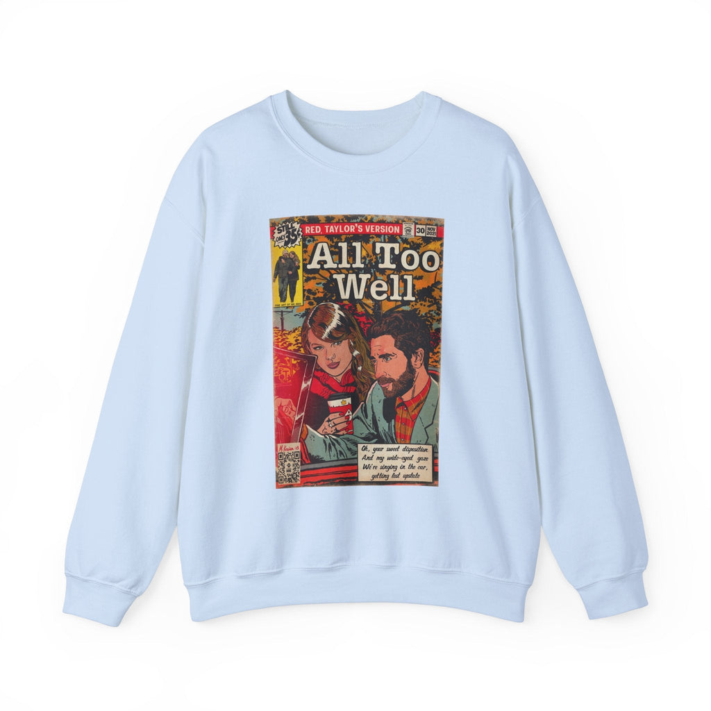 All Too Well Heavy BlendÃ¢â€žÂ¢ T-Shirts, Hoodie, Sweatshirt