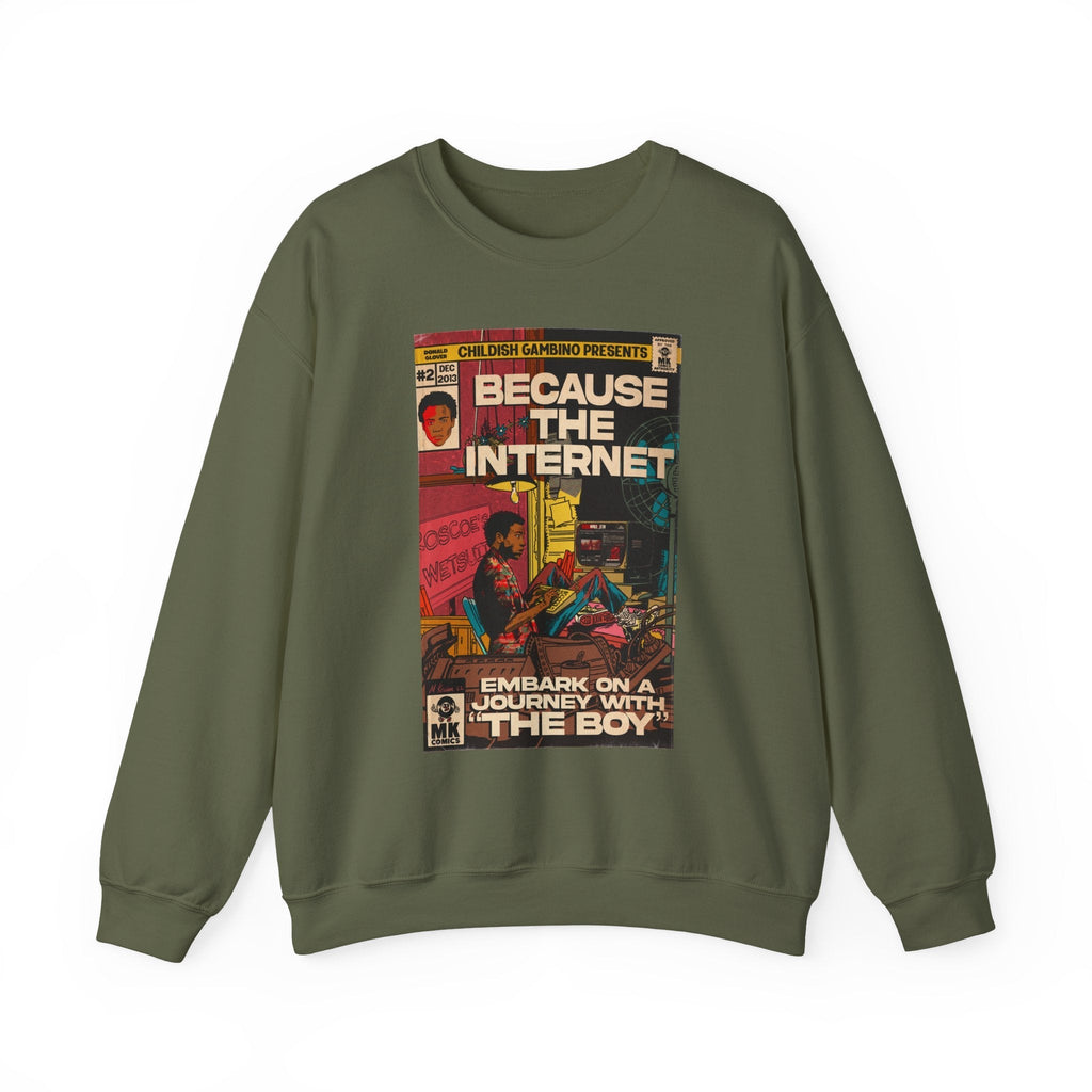 Because The Internet - Unisex Heavy BlendÃ¢â€žÂ¢ Crewneck Sweatshirt T-Shirts, Hoodie | CiraTrend.com (Image 2)