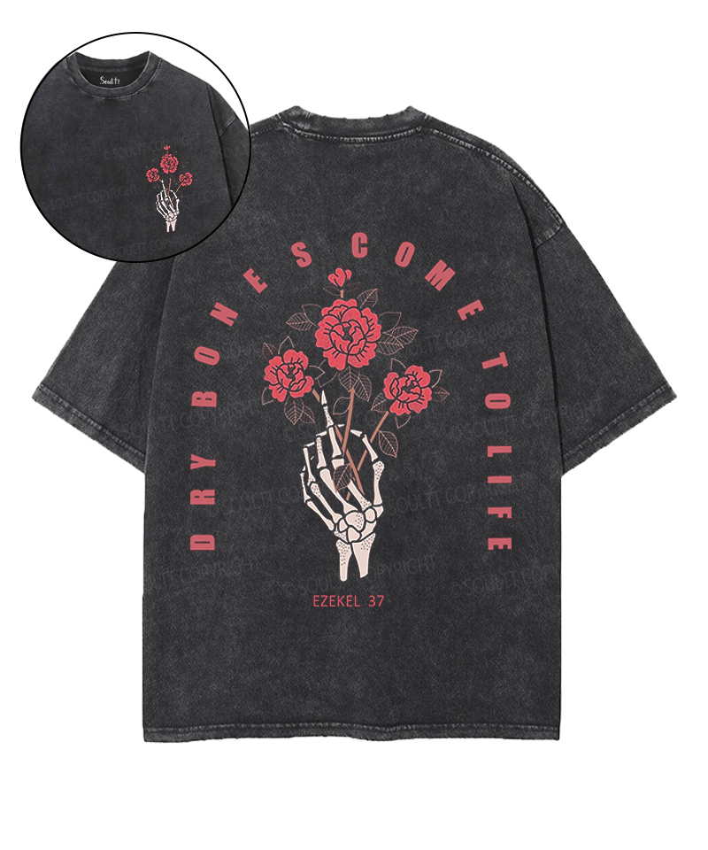 Dry Bones Come To Life Double Sided Unisex Washed Christian T-shirt Style004 Hoodie, Sweatshirt | CiraTrend.com (Image 1)